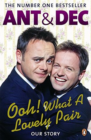 Ant & Dec - Ooh! What a Lovely Pair